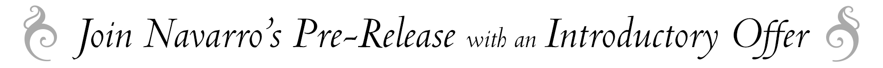 Join Navarro's Pre-Release with an Introductory Offer